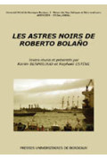 BENMILOUD (Karim), ESTÈVE (Raphaël)
Astres noirs de Roberto Bolano (Les)